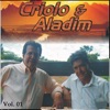 Criolo & Aladim, Vol. 01