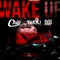 Wake Up (feat. Bucks Baby & Yakki Divioshi) - Landstrip Chip lyrics