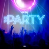 The Party - Single