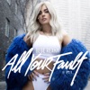 All Your Fault: Pt. 1 - EP