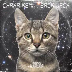 Back Jack - Single by Chaka Kenn album reviews, ratings, credits