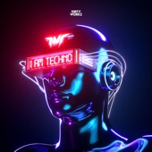 I Am Techno (Extended Mix) artwork