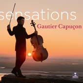Sensations - Gautier Capuçon