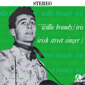 Irish Street Singer (Remastered) - Willie Brady