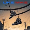 Like Mike - Single