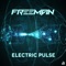 Electric Pulse - Freeman lyrics
