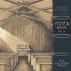 Upright Sketches: Hymnbook, Vol. II