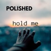 Hold Me - Single