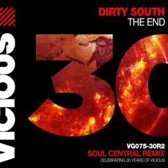 The End (Soul Central Remix) - Single by Dirty South & Soul Central album reviews, ratings, credits