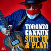 Toronzo Cannon - Can't Fix the World