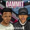 Dammit (feat. ProSoul Da Deejay) - Philharmonic & Gaziba lyrics
