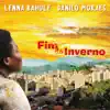 Fim do Inverno - Single album lyrics, reviews, download