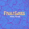 Fault Lines - Single album lyrics, reviews, download