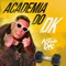 Academia do Dk - Mc Nando Dk lyrics