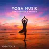 Yoga Vol. 1 (Yoga Music for Harmony & Balance) album lyrics, reviews, download