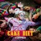 CAKE DIET - DABOYWAY lyrics