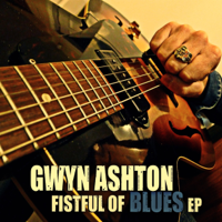 Gwyn Ashton - Fistful of Blues - EP artwork