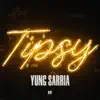 Stream & download Tipsy - Single