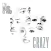 Crazy - Single album lyrics, reviews, download