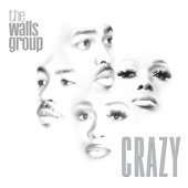 The Walls Group - Crazy