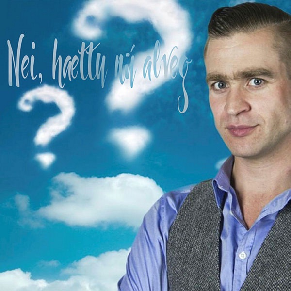 Nei, hættu nú alveg cover