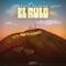 EL RULO - Grupo Privado lyrics