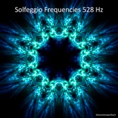 Solfeggio Frequencies 528 Hz - EP artwork