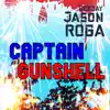 Captain Gunshell - Single album lyrics, reviews, download