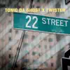22 Street (feat. Twister) [Groove-Mix] - Single album lyrics, reviews, download