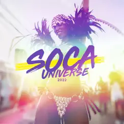 Soca Universe 2022 by Various Artists album reviews, ratings, credits