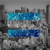 Equal - Single