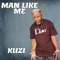 Man Like Me - Kuzi lyrics