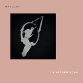 Marlody - THESE DOUBTS
