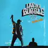 Live In A Bubble (Remixes) - EP album lyrics, reviews, download