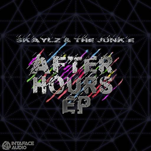 After Hours - EP by Skaylz, The Junk-E