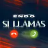 Stream & download Si Llamas