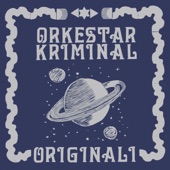 Orkestar Kriminal - To Ampelopoúli Tou