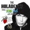 Lady Luck (feat. Tom Ind) - The Holadents lyrics