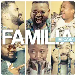 Familia by Mi Casa album reviews, ratings, credits