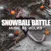 Snowball Battle - Single album lyrics, reviews, download