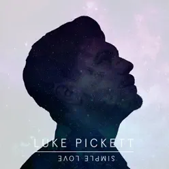 Simple Love - Single - Luke Pickett Simple Love - Single - Luke Pickett