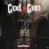God N Gun - EP album lyrics, reviews, download