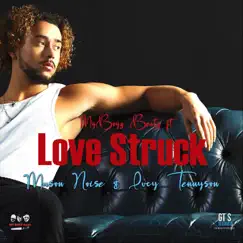 Love Struck (feat. Mason Noise & Lucy Tennyson) - Single by My Boyz Beatz album reviews, ratings, credits