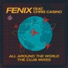 All Around the World (The Club Mixes) [feat. Chris Casino] - EP