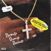 Bump Bump Bump - Single