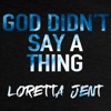 God Didn't Say a Thing - Single