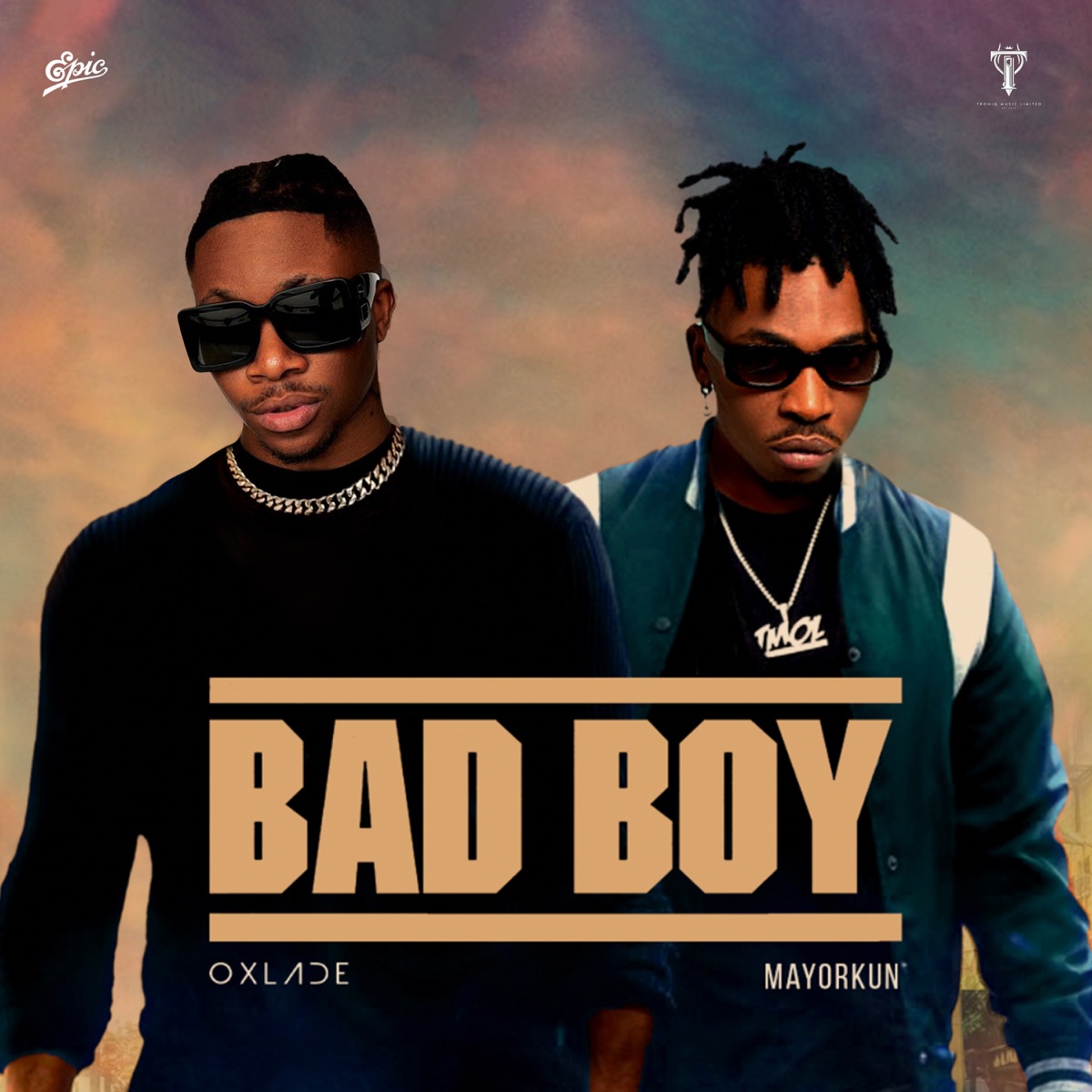 Oxlade - Bad Boy (feat. Mayorkun) - Single