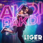 Akdi Pakdi (Kannada) [From "Liger (Kannada)"] - Lijo George, DJ Chetas, Sunil Kashyap, Santhosh Venky & Sangeetha Ravindranath