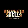 Velveeta Shells - Single album lyrics, reviews, download