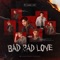 Bad Bad Love artwork